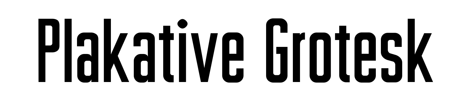 Plakative Grotesk
